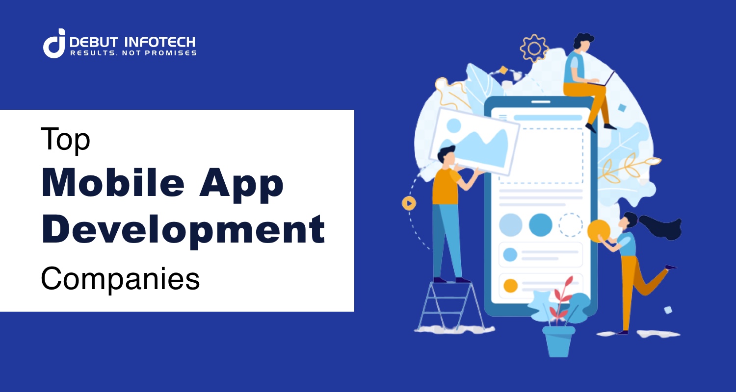 Top Mobile App Development Companies