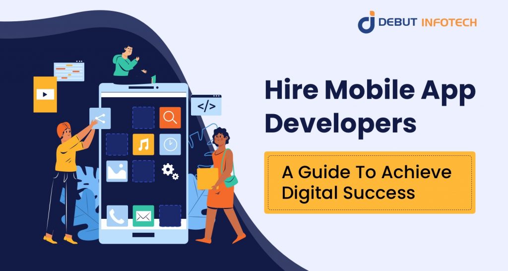 Hire Mobile App Developers