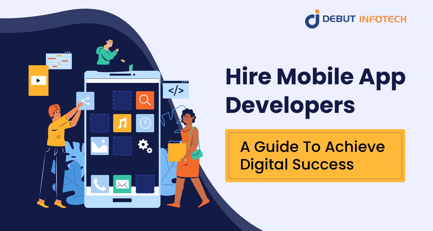Hire Mobile App Developers