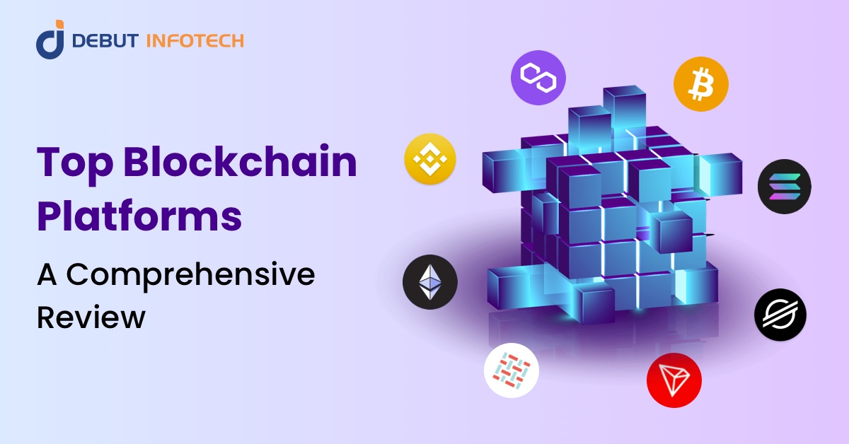 Top Blockchain Platforms