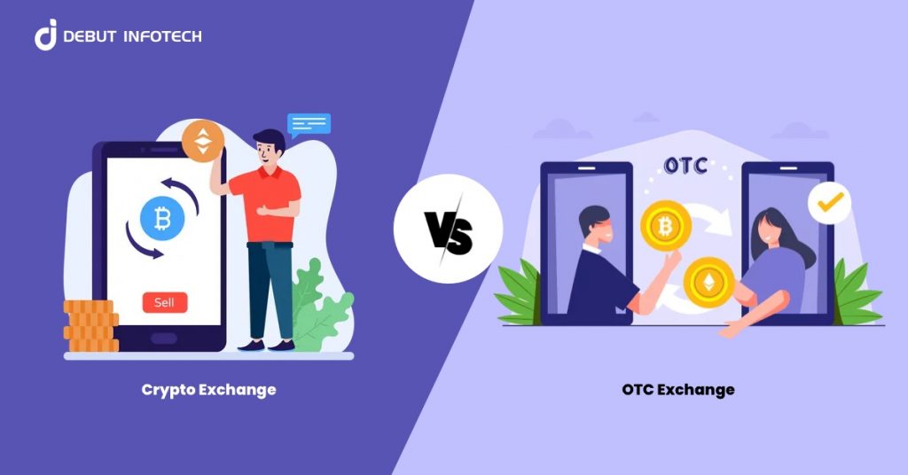 Crypto Exchange vs OTC Exchange